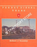 Book cover of Pennsy Diesel Years by YANOSEY, Robert J.